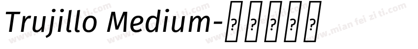 Trujillo Medium字体转换